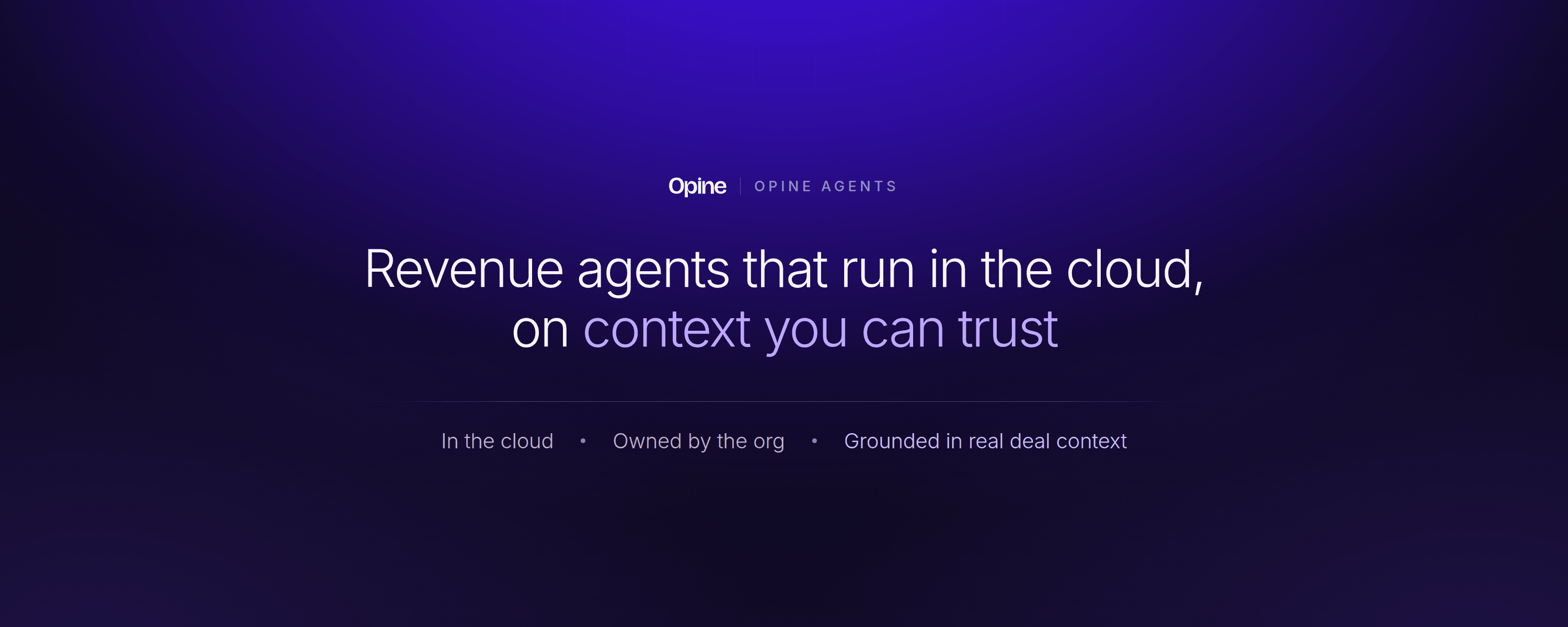 Revenue Agents That Run in the Cloud, on Context You Can Trust